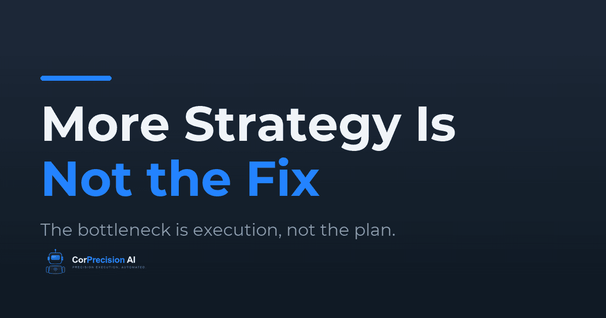 If You Have a Marketing Strategy and It Still Is Not Working, the Problem Is Not Strategy
